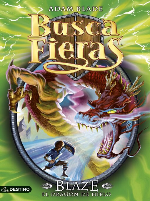 Title details for Blaze, el Dragón de Hielo by Adam Blade - Available